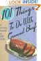 101 Things to Do with Ground Beef