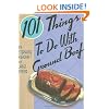 101 Things to Do with Ground Beef
