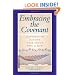 Embracing the Covenant: Converts to Judaism Talk about Why & How