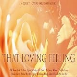 That Loving Feeling