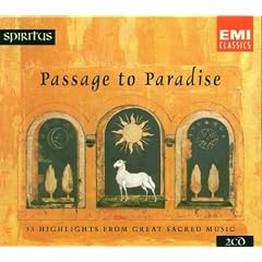 Passage to Paradise - 33 Highlights From Great Sacred Music