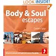 Body & Soul Escapes'