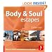 Body & Soul Escapes