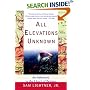 All Elevations Unknown: An Adventure in the Heart of Borneo