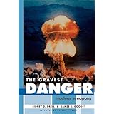 the gravest danger nuclear weapons hoover institution press publication