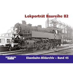 Lokportr�t Baureihe 82