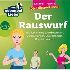 Der Rauswurf, 2. Staffel, Folge 3 (1 CD)