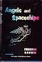 Angels and Spaceships