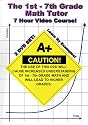 The 1st - 7th Grade Math Tutor - 7 Hour Course! - 2 DVD Set! - Learn By Examples! - Addition, Subtraction, Multiplication, Division, Fractions, Decimals, Percents & More!