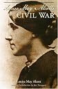 Louisa May Alcott's Civil War