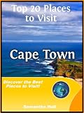 Top 20 Places to Visit in Cape Town, South Africa Travel Guide