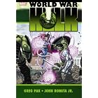 World War Hulk by Greg Pak, Peter David, John Romita Jr., and Gary Frank