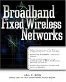 Broadband Fixed Wireless Networks