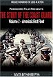 The Story of the Coast Guard - Volume 2 America's First Fleet