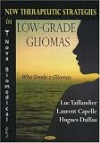 New Therapeutic Strategies in Low-grade Gliomas