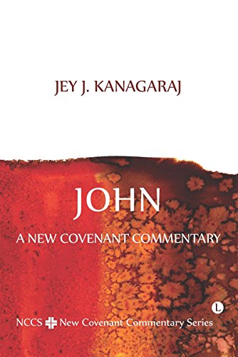 John: A New Covenant Commentary (New Covenant Commentary Series)