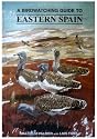 A Birdwatching Guide to Eastern Spain (Arlequin Press Birdwatching Guides)