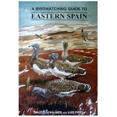 A Birdwatching Guide to Eastern Spain (Arlequin Press Birdwatching Guides)