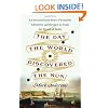 The Day the World Discovered the Sun: An Extraordinary Story of Scientific Adventure and the Race to Track the Transit of Venus