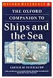 The Oxford Companion to Ships and the Sea (Oxford Reference)