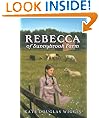 Rebecca of Sunnybrook Farm Complete Text: Rebecca Series, Book 1 (Charming Classics)