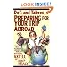 Do's and Taboos of Preparing for Your Trip Abroad