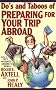 Do's and Taboos of Preparing for Your Trip Abroad