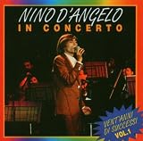 In Concerto Vol.1
著者:Nino D'Angelo
発売元:Azzurra