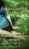 Wunder geschehen morgen