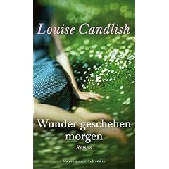 Wunder geschehen morgen: Roman