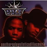 Southernplayalisticadillacmuzik ~ Outkast