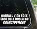Michael Vick free - Taco Bell dog dead - Coincidence? funny decal / sticker