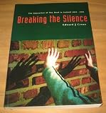 Breaking the silence : the education of the deaf in Ireland 1816-1996