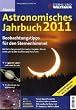 Ahnerts Astronomisches Jahrbuch 2011: Die wichtigsten Ereignisse im �berblick