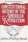Const History Amer Rev V1/Rights: The Authority Of Rights (Documentary History of the First Federal Elections, 1788-179) (v. 1)