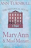 Mary Ann & Miss Mozart