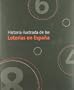 Historia Ilustrada de Las Loterias En Espana (Spanish Edition)
