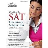 cracking the sat chemistry subject test 2011 2012 edition college test preparation