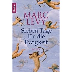 Sieben Tage f�r die Ewigkeit