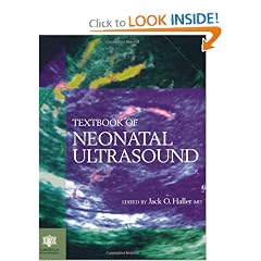 Textbook of Neonatal Ultrasound by J.O. Haller