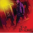 Scars on Broadway