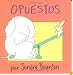 Opuestos (Opposites) (Spanish Edition)