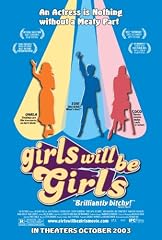 Girls Will Be Girls