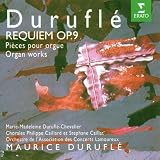 Duruflé - Requiem; Organ Works