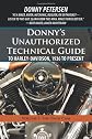 Donny's Unauthorized Technical Guide to Harley-Davidson, 1936 to Present: Volume I: The Twin Cam