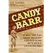 Candy Barr: The Small-Town Texas Runaway Who Became a Darling of the Mob and the Queen of Las Vegas Burlesque