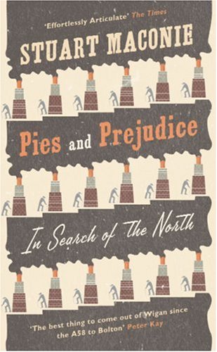City Travel Guides Discounted  Books : Pies and Prejudice: In Search of the North