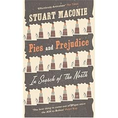 Pies and Prejudice: In Search of the North