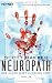 Neuropath: Thriller: Der Killer sitzt in deinem Kopf