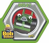 Roley (  Bob the Builder  )
